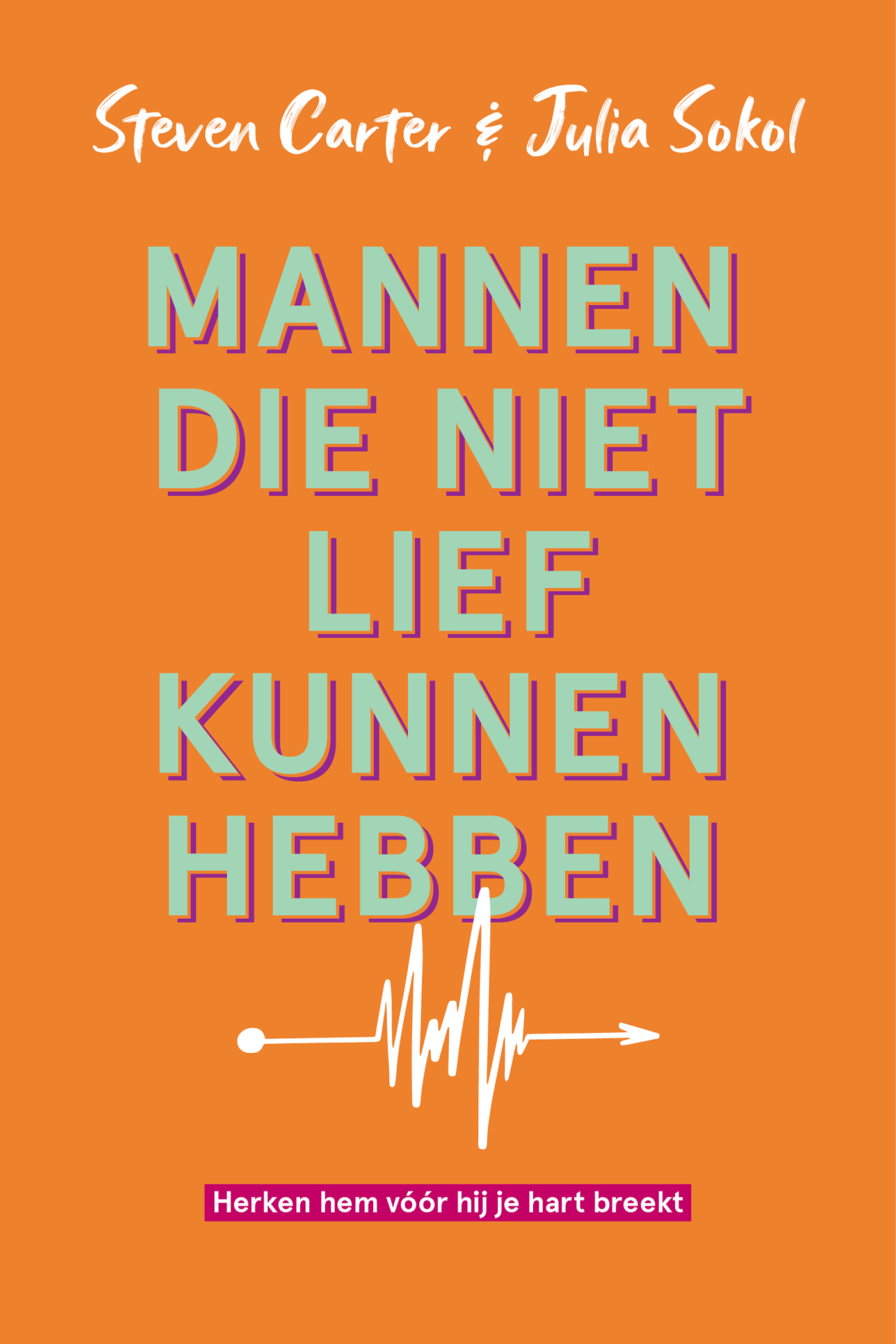 Omslag van Mannen die niet lief kunnen hebben