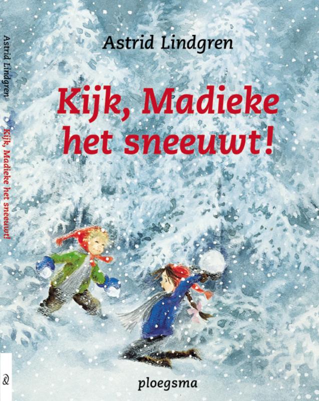 Omslag van Kijk, Madieke, het sneeuwt!