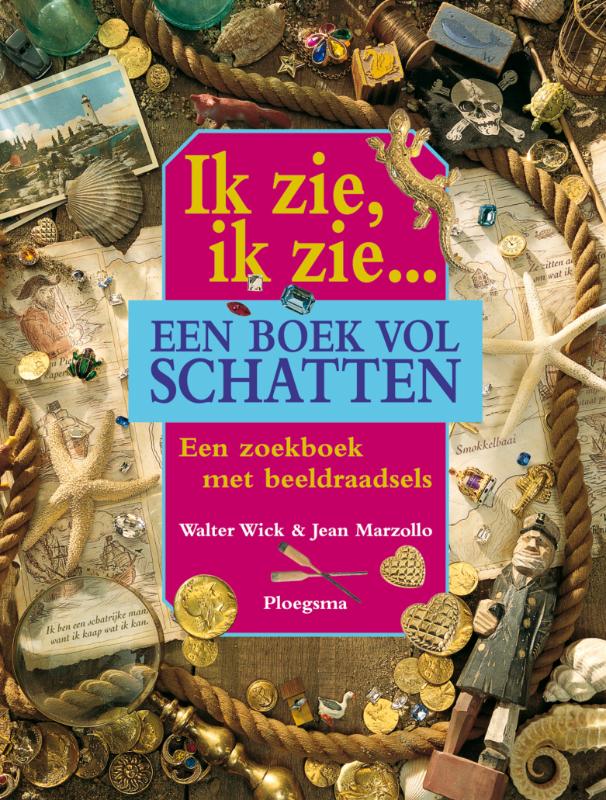 Omslag van Ik zie, ik zie... een boek vol schatten