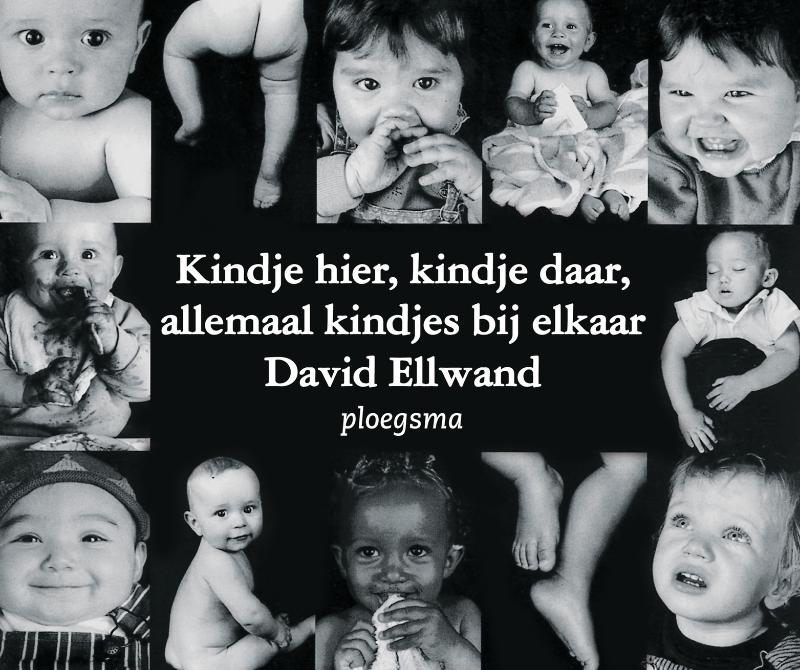 Omslag van Kindje hier, kindje daar, allemaal kindjes bij elkaar