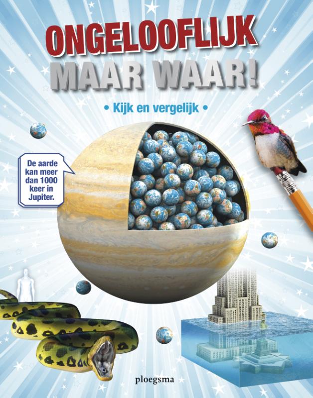 Omslag van Ongelooflijk maar waar!