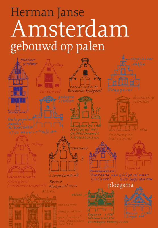 Omslag van Amsterdam gebouwd op palen