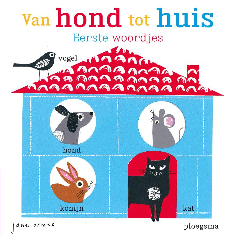 Omslag van Van hond tot huis