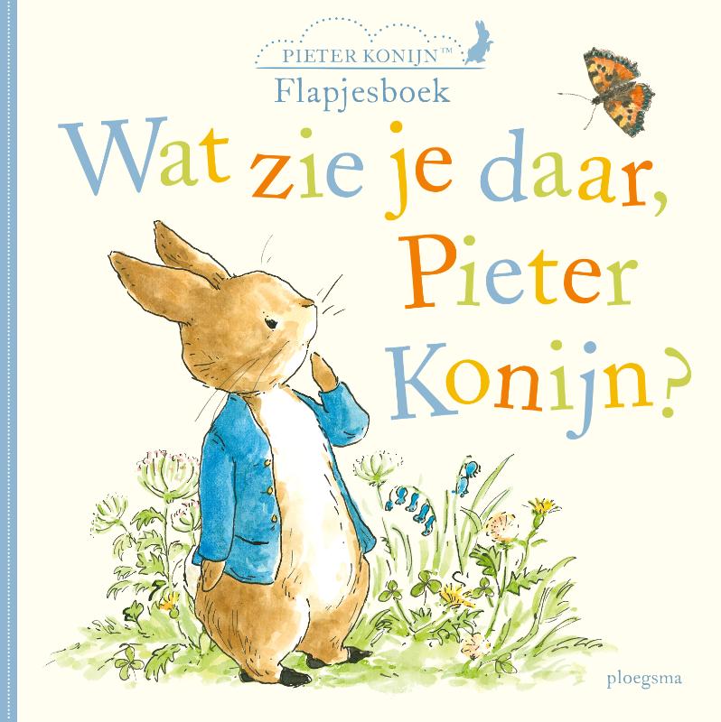 Omslag van Wat zie je daar, Pieter Konijn?