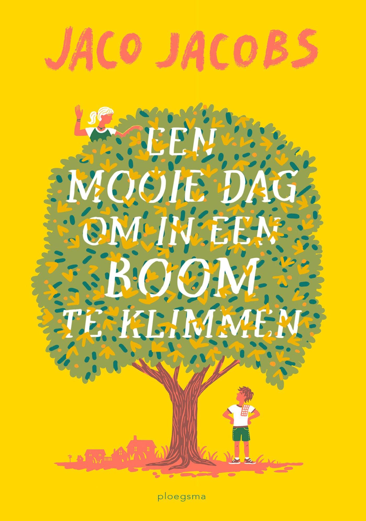 Omslag van Een mooie dag om in een boom te klimmen