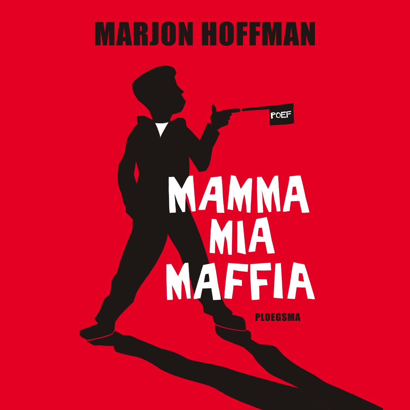 Omslag van Mamma mia maffia