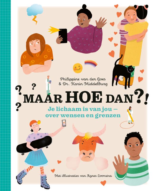 Omslag van Maar hoe dan?! - Je lichaam is van jou