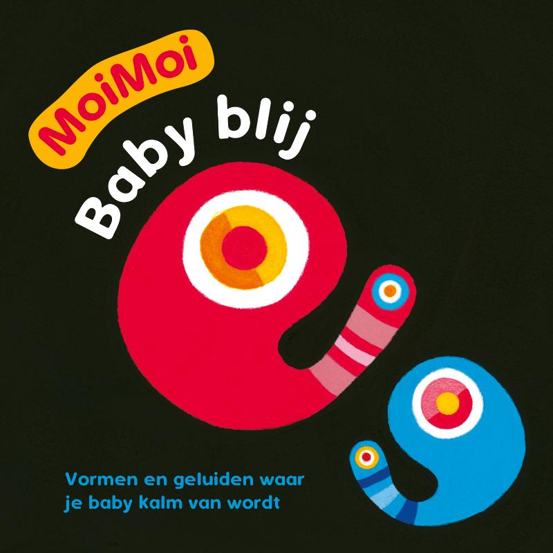 Omslag van Baby blij - MoiMoi