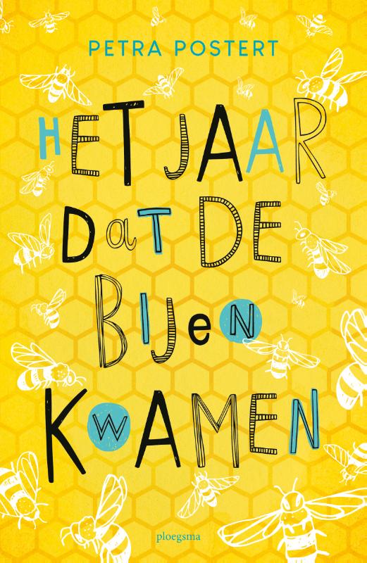 Omslag van Het jaar dat de bijen kwamen