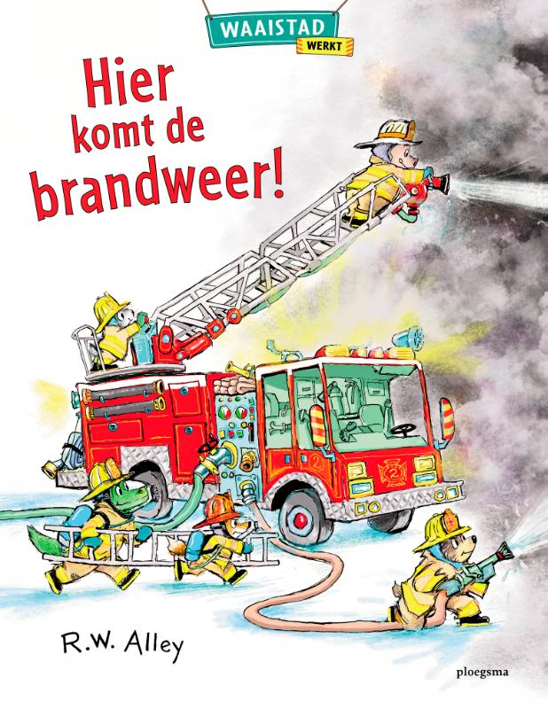 Omslag van Hier komt de brandweer!