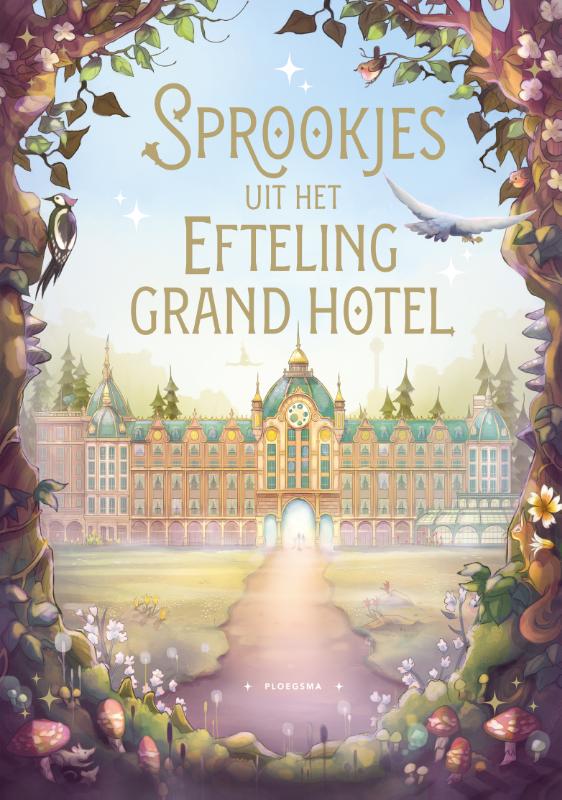 Omslag van Sprookjes uit het Efteling Grand Hotel