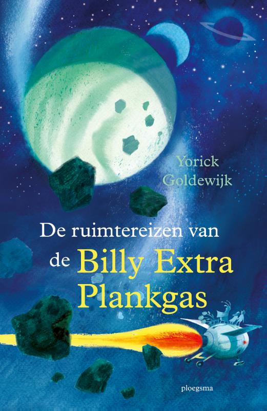 Omslag van De ruimtereizen van de Billy Extra Plankgas