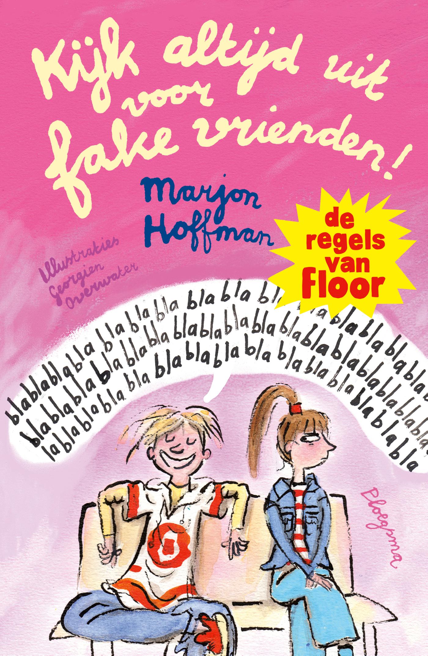 Omslag van Kijk altijd uit voor fake vrienden!