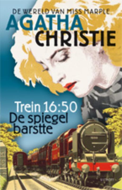 Omslag van Trein 16:50 en De spiegel barstte