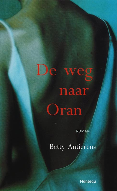 Omslag van Weg naar Oran