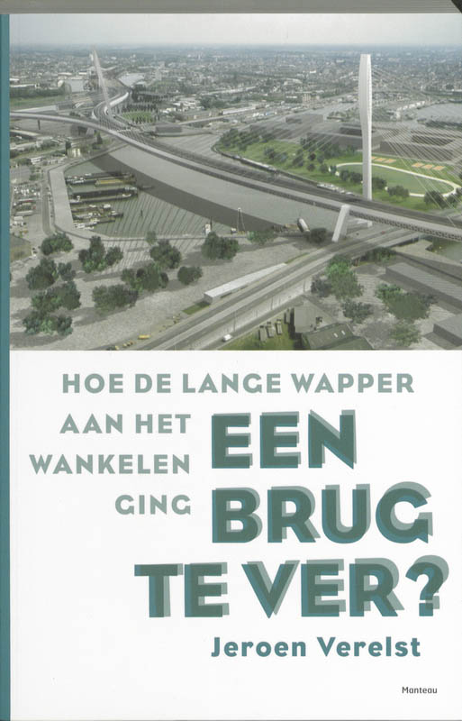 Omslag van Een brug te ver?