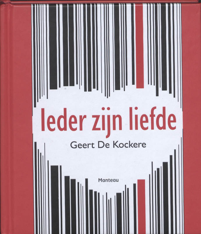 Omslag van Ieder zijn liefde
