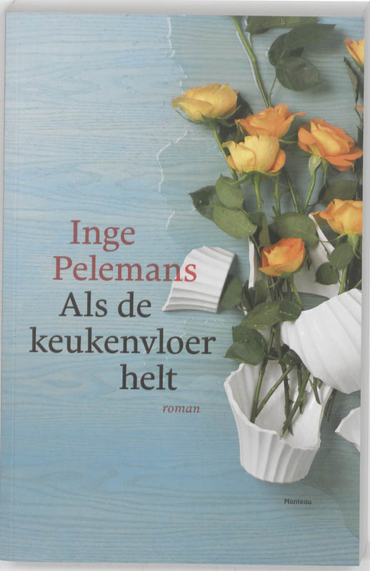 Omslag van Als de keukenvloer helt