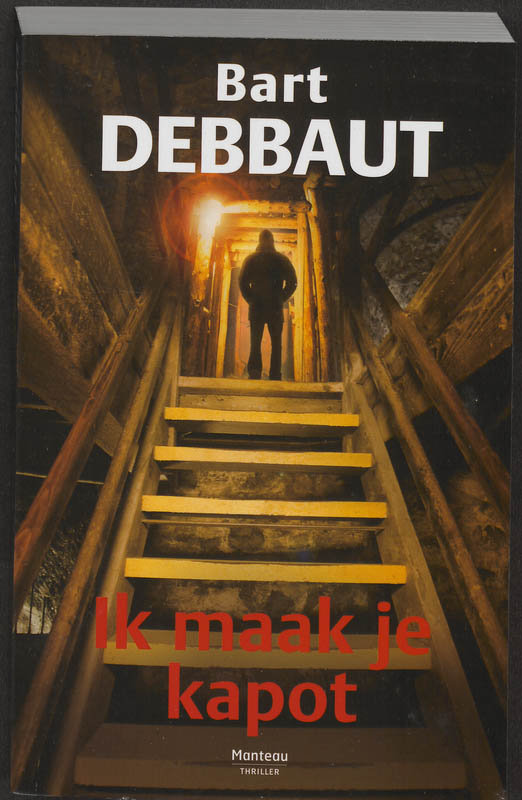 Omslag van Ik maak je kapot