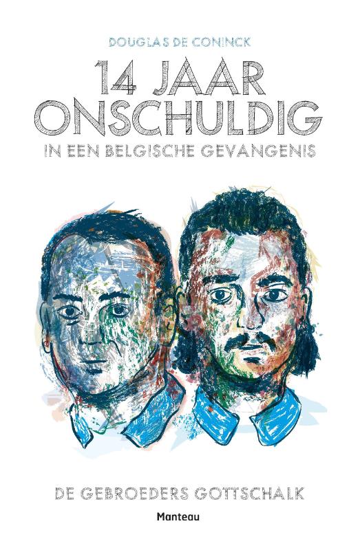 Omslag van 14 jaar onschuldig in een Belgische gevangenis