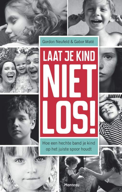 Omslag van Laat je kind niet los!