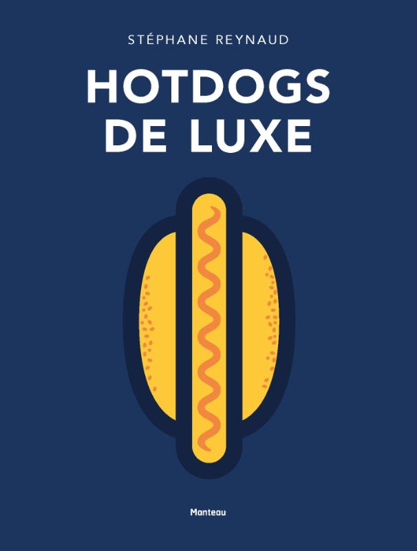 Omslag van Hotdogs de luxe
