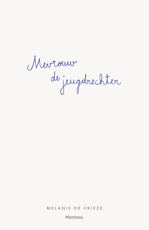 Omslag van Mevrouw de jeugdrechter
