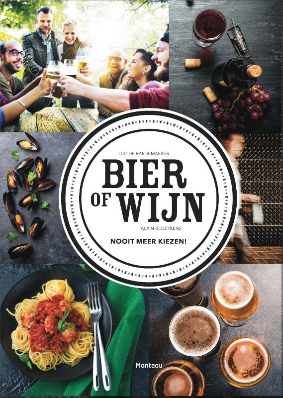 Omslag van Bier of wijn? Nooit meer kiezen