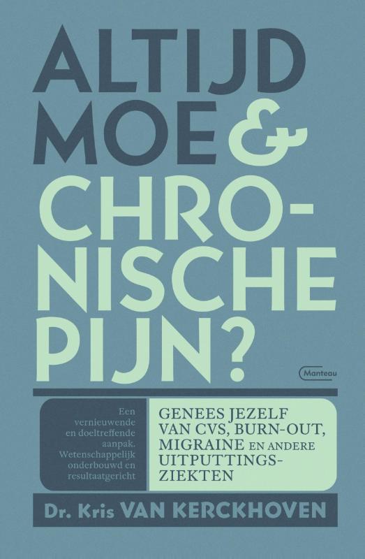 Omslag van Altijd moe & chronische pijn ?