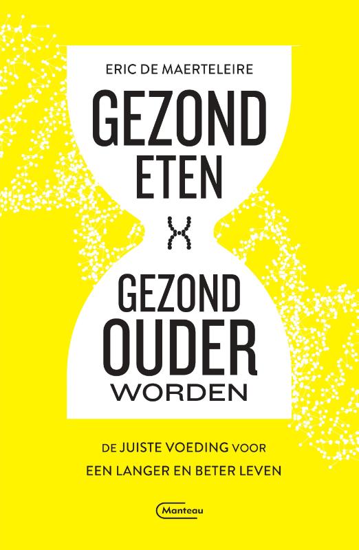 Omslag van Gezond eten, gezond ouder worden