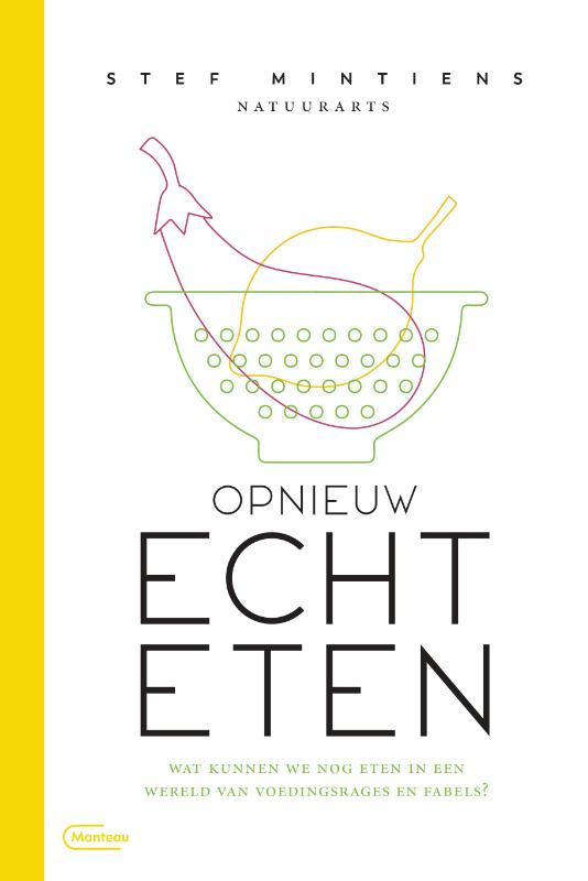 Omslag van Opnieuw echt eten