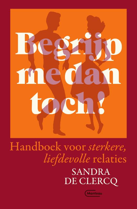 Omslag van Begrijp me dan toch!