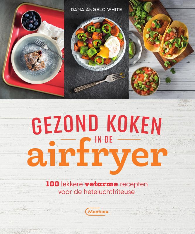 Omslag van Gezond koken met de airfryer