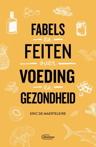 Omslag van Fabels en feiten over voeding en gezondheid