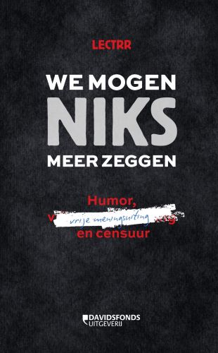 Omslag van We mogen niks meer zeggen