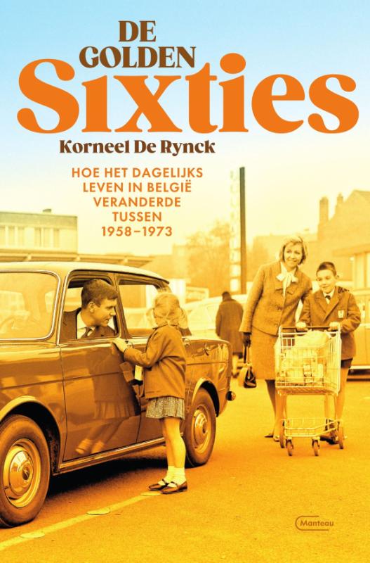 Omslag van De golden Sixties