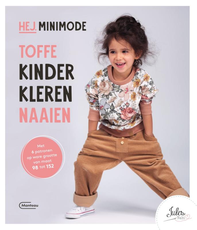Omslag van HEJ. MINIMODE Toffe kinderkleren naaien