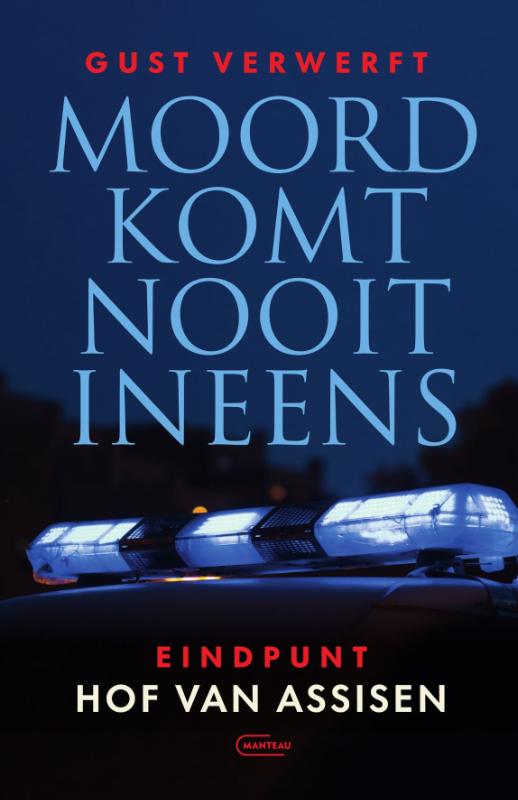Omslag van Moord komt nooit ineens