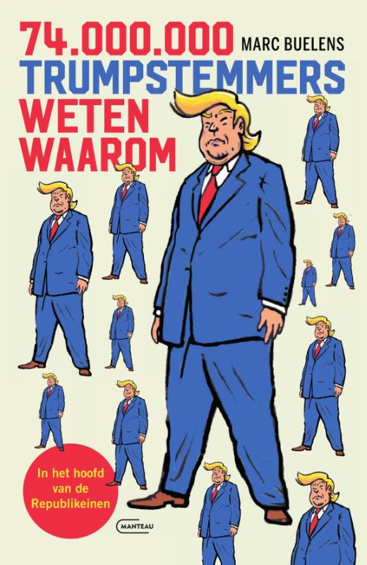 Omslag van 74 miljoen Trumpstemmers weten waarom