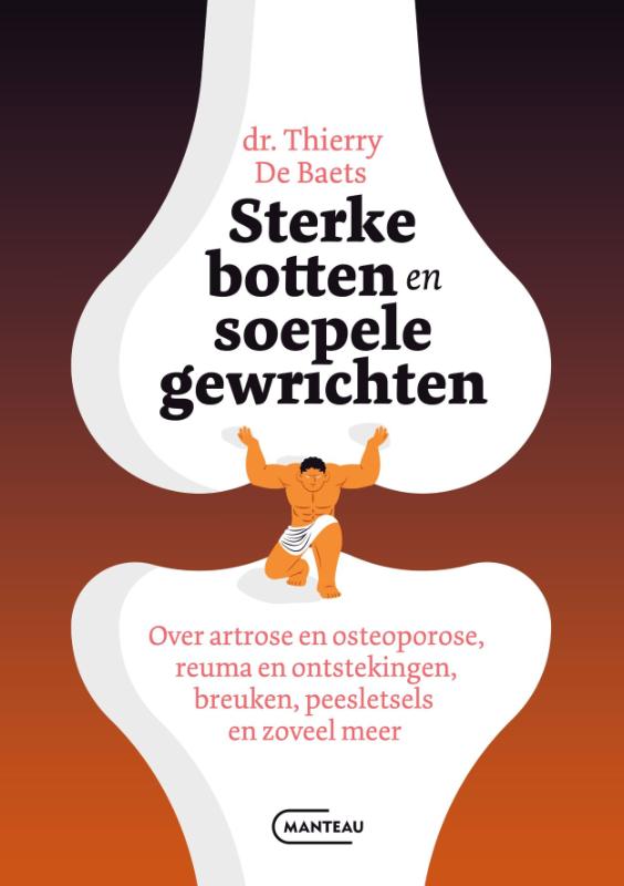 Omslag van Sterke botten en soepele gewrichten