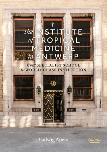 Omslag van The Institute of Tropical Medicine in Antwerp