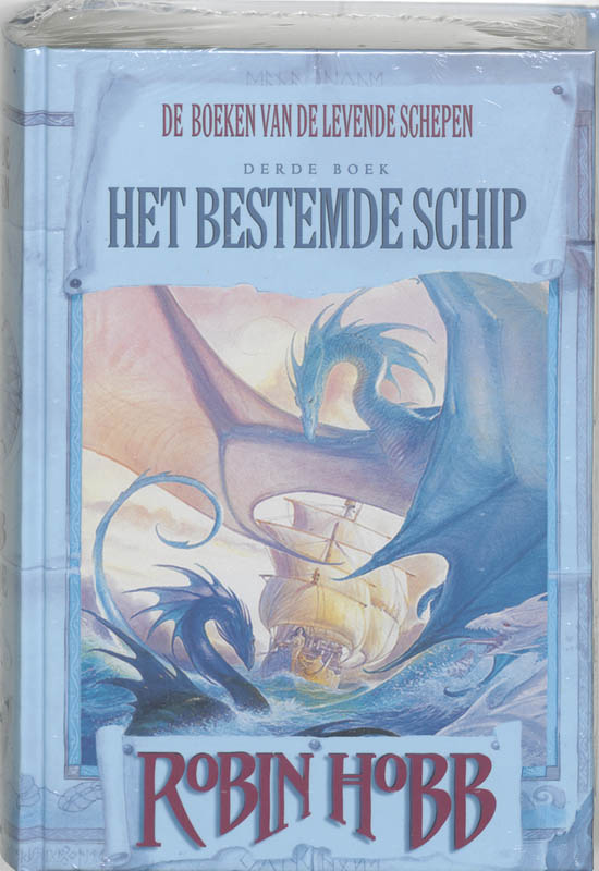 Omslag van Levende schepen 3 Het bestemde schip