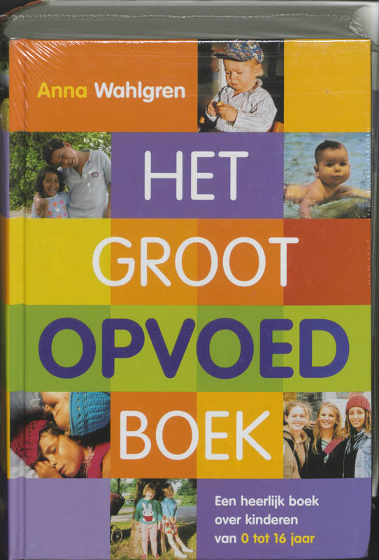 Omslag van Het groot opvoedboek