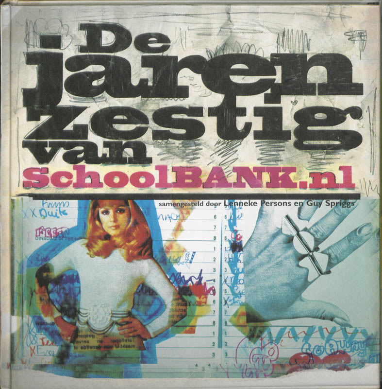 Omslag van De jaren zestig van schoolbank.nl