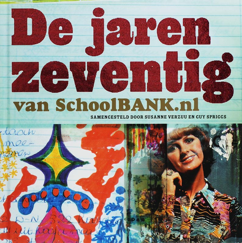 Omslag van De jaren zeventig van schoolbank.nl
