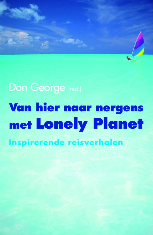 Omslag van Van hier naar nergens met Lonely Planet