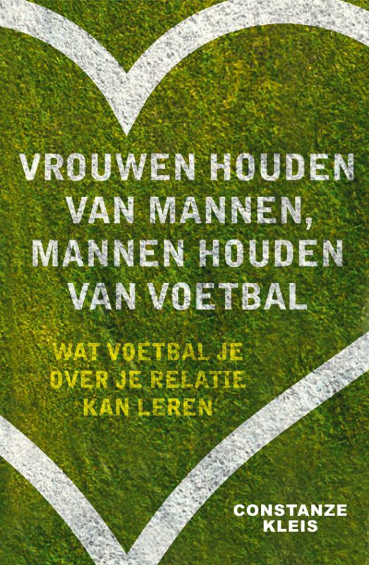 Omslag van Vrouwen houden van mannen, mannen houden van voetbal