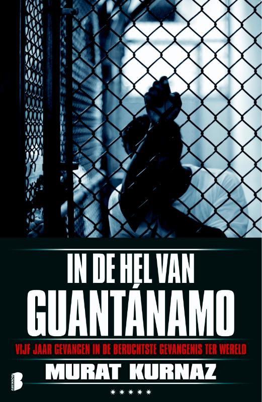 Omslag van In de hel van Guantánamo