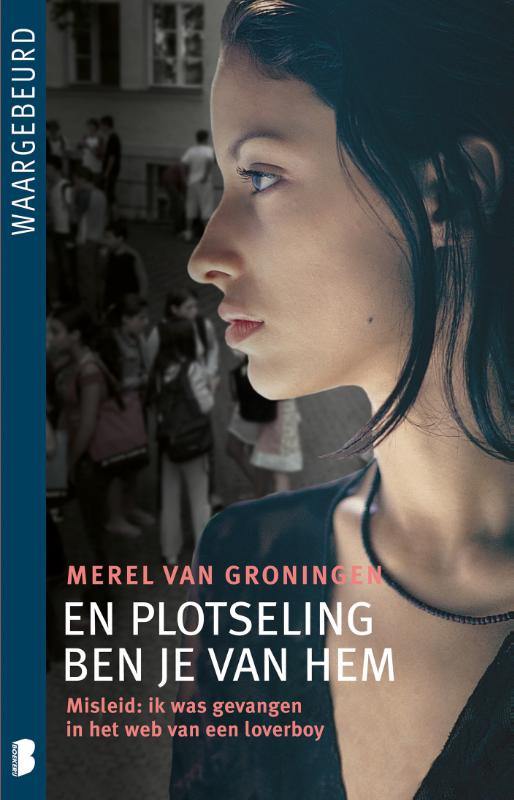 Omslag van En plotseling ben je van hem