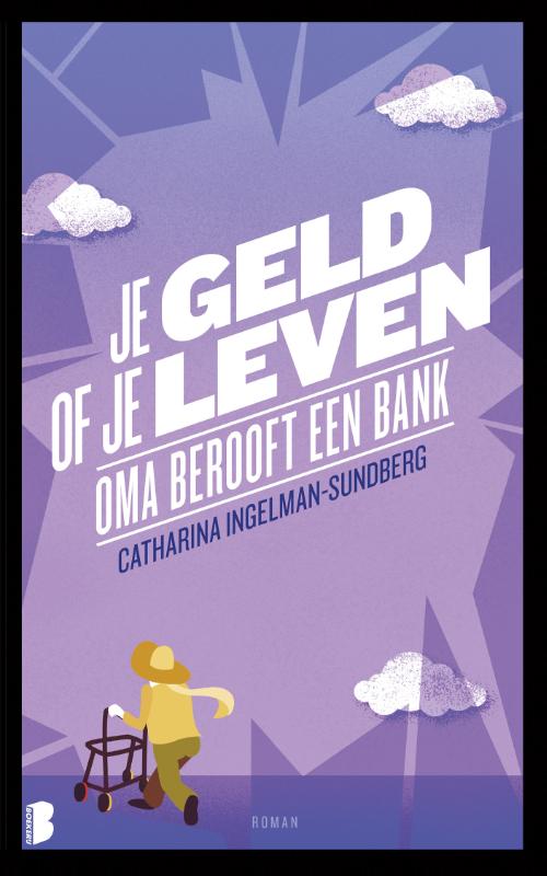 Omslag van Je geld of je leven